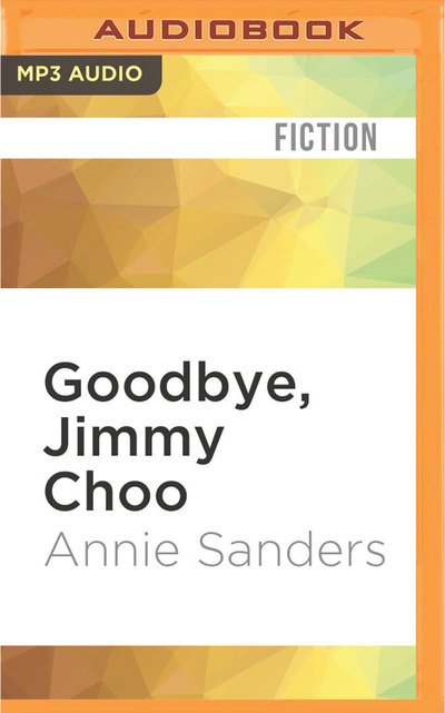 Cover for Jilly Bond · Goodbye, Jimmy Choo (CD) (2016)