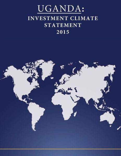 Uganda - United States Department of State - Kirjat - Createspace Independent Publishing Platf - 9781532888021 - lauantai 23. huhtikuuta 2016