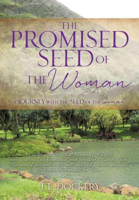 Cover for T L Dockery · The Promised Seed of the Woman (Pocketbok) (2017)