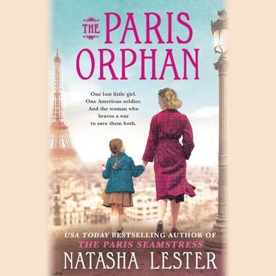 Cover for Natasha Lester · The Paris Orphan (N/A) (2019)