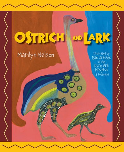 Cover for Marilyn Nelson · Ostrich and Lark (Inbunden Bok) (2012)