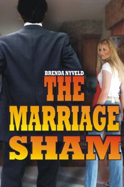 Cover for Brenda Nyveld · The Marriage Sham (Paperback Bog) (2016)