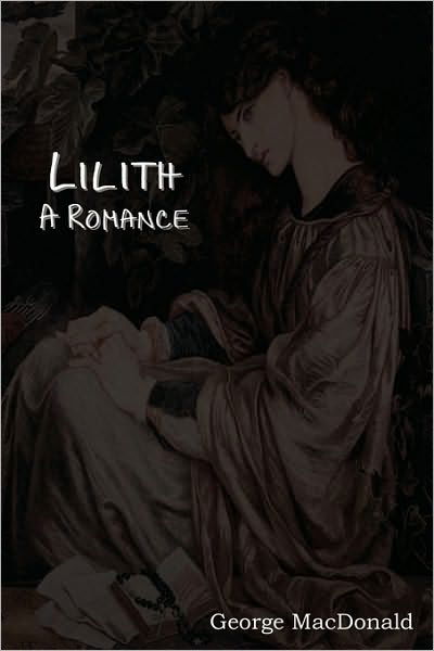 Cover for George Macdonald · Lilith (Paperback Book) (2010)