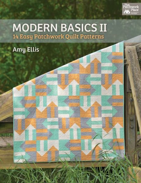 Modern Basics - Amy Ellis - Książki - Martingale & Company - 9781604682021 - 14 marca 2013