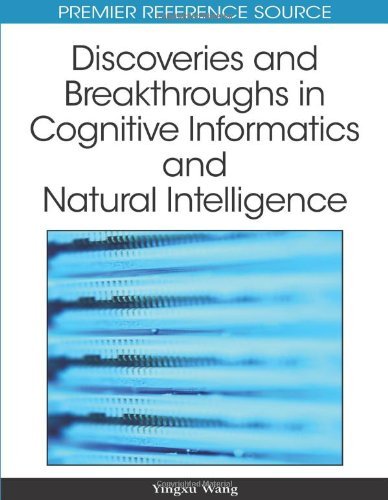 Cover for Yingxu Wang · Discoveries and Breakthroughs in Cognitive Informatics and Natural Intelligence (Premier Reference Source) (Hardcover Book) (2009)