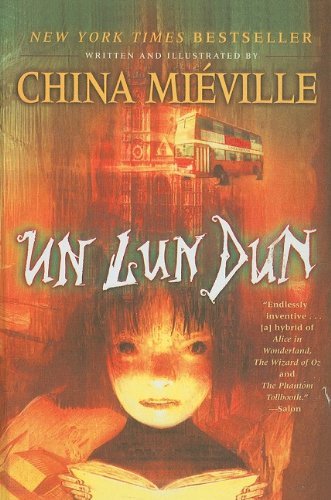 Cover for China Mieville · Un Lun Dun (Hardcover bog) (2008)