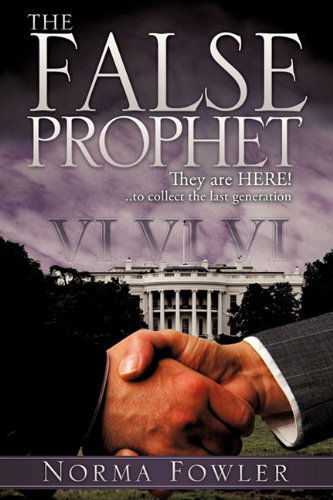 Cover for Norma Fowler · The False Prophet (Paperback Book) (2011)