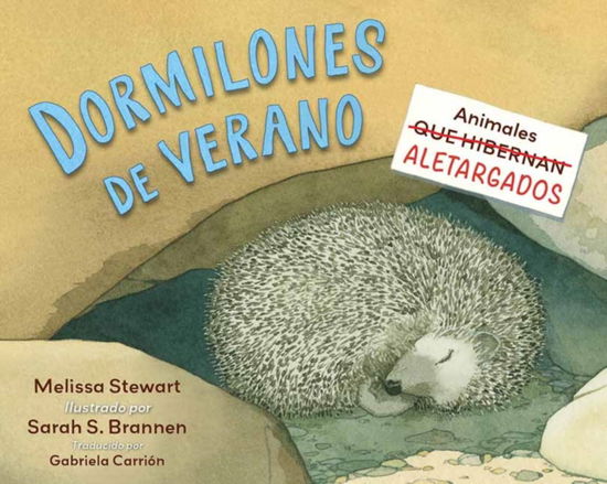 Cover for Melissa Stewart · Dormilones de verano: Animales aletargados (Paperback Book) (2025)