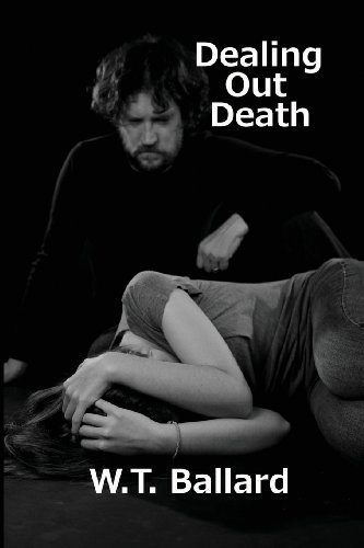 Cover for W. T. Ballard · Dealing out Death (Taschenbuch) (2013)