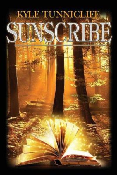 Cover for Kyle Tunnicliff · Sunscribe (Paperback Book) (2017)