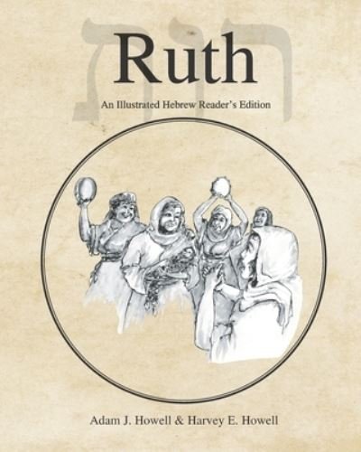 Cover for Adam J Howell · Ruth (Paperback Bog) (2020)