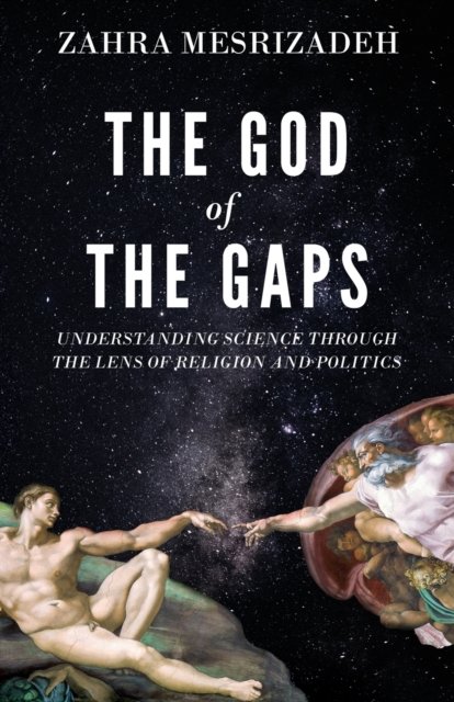 Cover for Zahra Mesrizadeh · The God of the Gaps (Paperback Book) (2021)