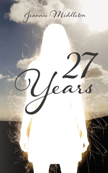 Cover for Jeannie Middleton · 27 Years (Paperback Book) (2022)