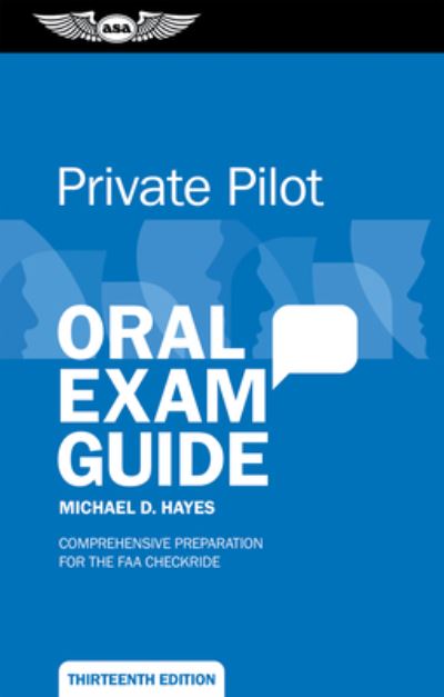 Cover for Michael D. Hayes · Private Pilot Oral Exam Guide (Book) (2023)