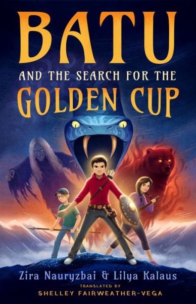 Cover for Zira Nauryzbai · Batu and the Search for the Golden Cup (Gebundenes Buch) (2023)