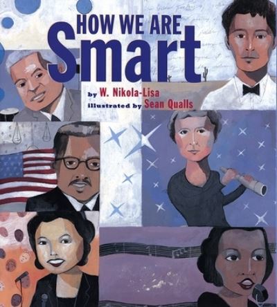 Cover for W Nikola-Lisa · How We Are Smart (Hardcover Book) (2019)