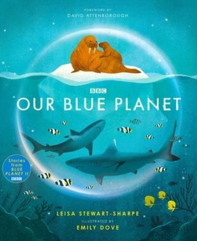 Cover for Leisa Stewart-Sharpe · Our Blue Planet (Book) (2023)