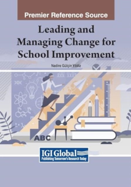 Cover for Leading and Managing Change for School Improvement (Paperback Book) (2024)