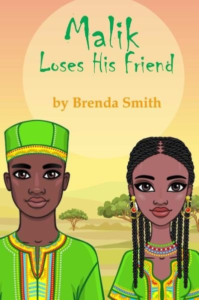 Cover for Brenda Smith · Malik Loses His Friend (Paperback Bog) (2019)