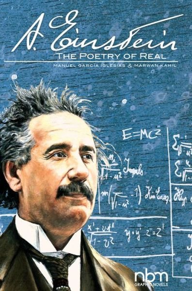 Cover for Manuel Garcia Iglesias · Albert Einstein: The Poetry Of Real (Hardcover Book) (2019)
