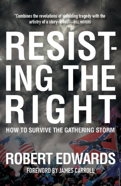 Join the Resistance: How to Resist the Coming Right-Wing Autocracy in America - Robert Edwards - Books - OR Books - 9781682196021 - September 12, 2024