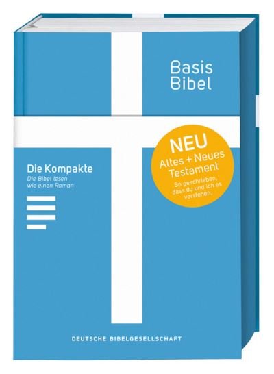 Cover for German Bible Society · The Complete Basisbibel, Compact Hardcover Edition (Gebundenes Buch) (2021)