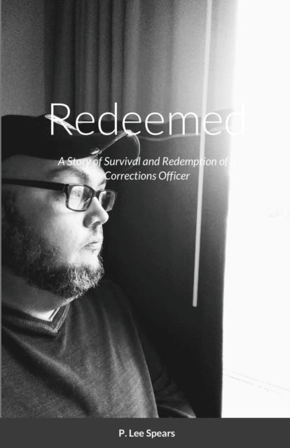 Cover for P Lee Spears · Redeemed (Paperback Book) (2020)