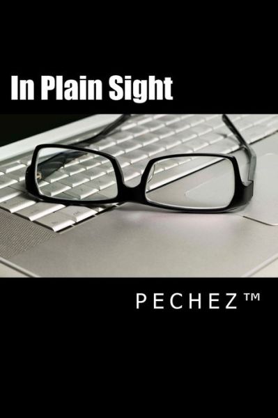 Cover for Pechez · In Plain Sight (Pocketbok) (2018)