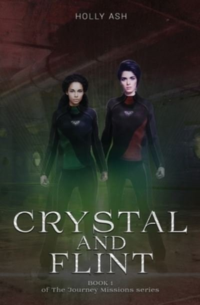 Cover for Holly Ash · Crystal and Flint (Paperback Book) (2019)