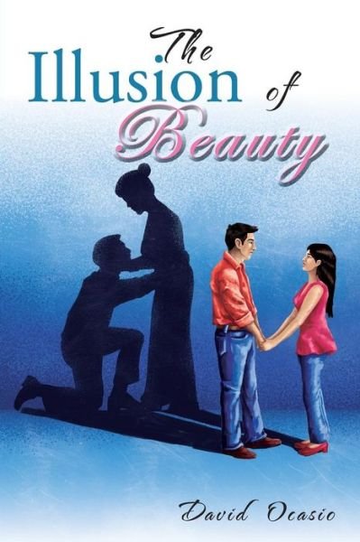 Cover for David Ocasio · The Illusion Of Beauty (Pocketbok) (2019)