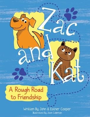 Cover for John Cooper · Zac and Kat, A Rough Road to Friendship (Pocketbok) (2021)