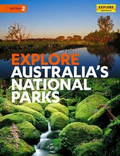 Cover for Explore Australia · Explore Australia's National Parks 2nd ed (Pocketbok) (2013)