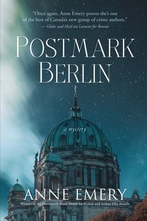 Cover for Anne Emery · Postmark Berlin: A Mystery (Pocketbok) (2022)