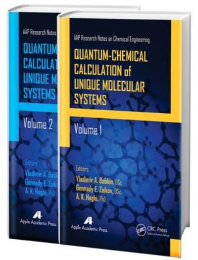 Quantum-Chemical Calculation of Unique Molecular Systems, Two-Volume Set - AAP Research Notes on Chemical Engineering (Paperback Book) (2024)