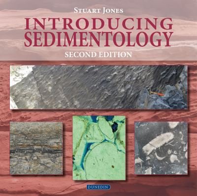Cover for Stuart Jones · Introducing Sedimentology - Introducing Earth and Environmental Sciences (Paperback Bog) [2 Revised edition] (2023)