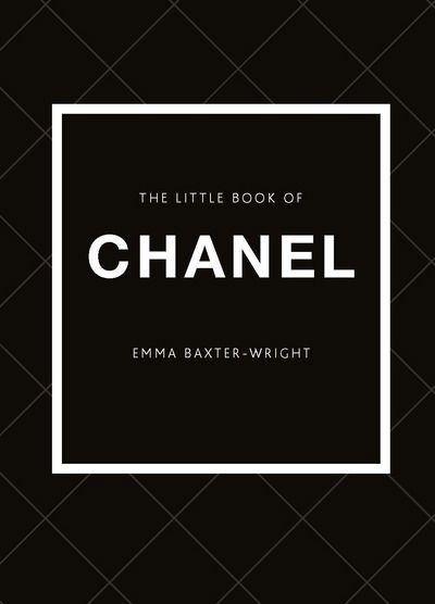 Cover for Emma Baxter-Wright · The Little Book of Chanel (Hardcover bog) (2017)