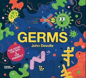 Cover for John Devolle · Germs - Big Science for Little Minds (Hardcover Book) (2023)