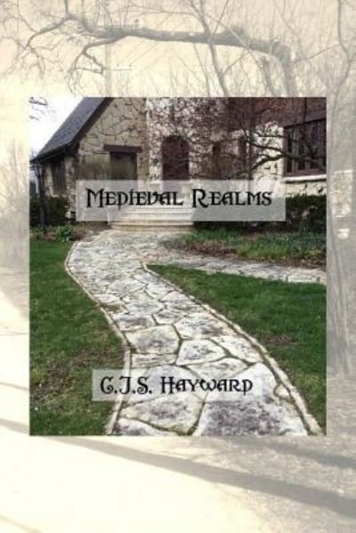Cover for Cjs Hayward · Medieval Realms (Pocketbok) (2018)