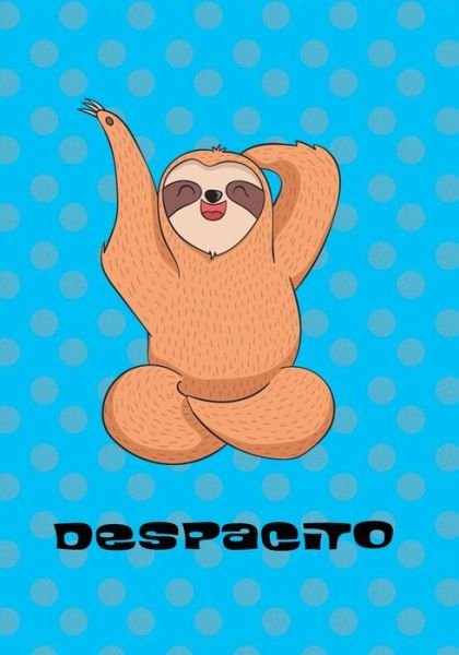 Cover for By Kate and Sophie · Despacito (Paperback Book) (2018)