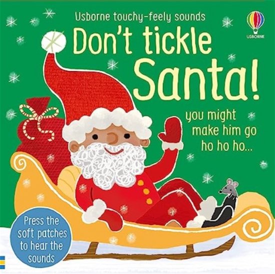 Cover for Sam Taplin · Don't Tickle Santa! - DON’T TICKLE Touchy Feely Sound Books (Board book) (2023)