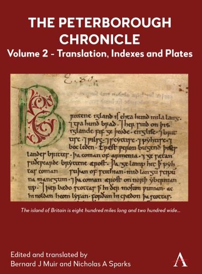 Cover for Muir, Bernard J (Ed) · The Peterborough Chronicle, Volume 2: Translation, Indexes and Plates (Innbunden bok) (2022)