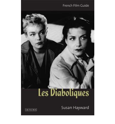 Cover for Susan Hayward · Les Diaboliques: French Film Guide - Cine-File French Film Guides (Paperback Book) (2005)