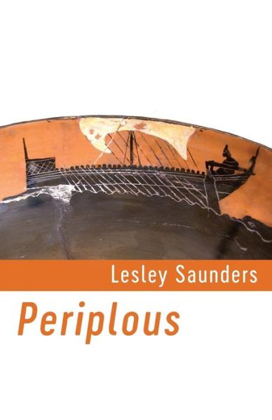 Periplous: The Twelve Voyages of Pytheas - Lesley Saunders - Książki - Shearsman Books - 9781848615021 - 17 czerwca 2016