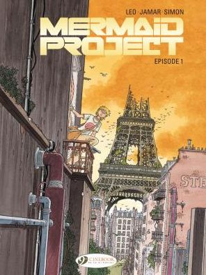 Episode 1 - Mermaid Project - Leo - Bücher - Cinebook Ltd - 9781849184021 - 6. Dezember 2019