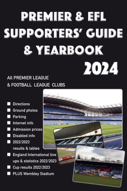 Cover for Premier &amp; EFL Supporters' Guide &amp; Yearbook 2024 (Paperback Book) (2023)