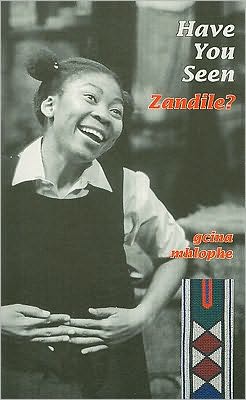 Cover for Gcina Mhlophe · Have you seen Zandile? (Paperback Book) (2002)