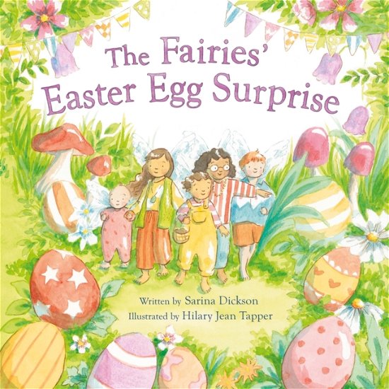 Cover for Sarina Dickson · The Fairies' Easter Egg Surprise (Paperback Book) (2023)
