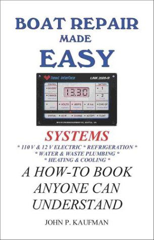 Cover for John P. Kaufman · Boat Repair Made Easy -- Systems (Spiral Book) [1 Ed edition] (2000)