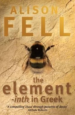 Cover for Alison Fell · The Element -inth in Greek (Paperback Book) (2012)