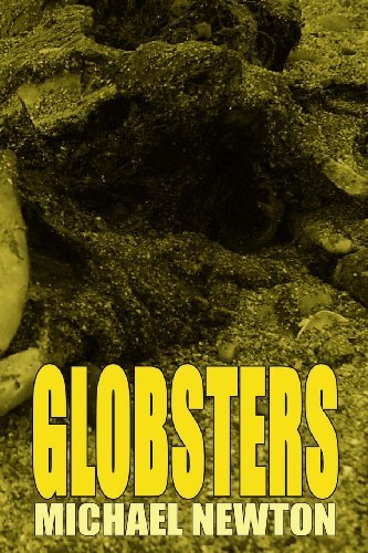 Cover for Michael Newton · Globsters (Paperback Book) (2012)